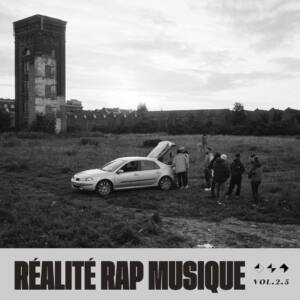 Réalité Rap Musique, Vol. 2.5